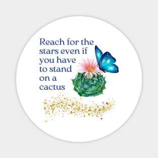 Reach for the stars - cactus design Magnet